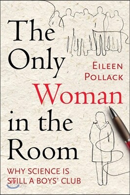 The Only Woman in the Room