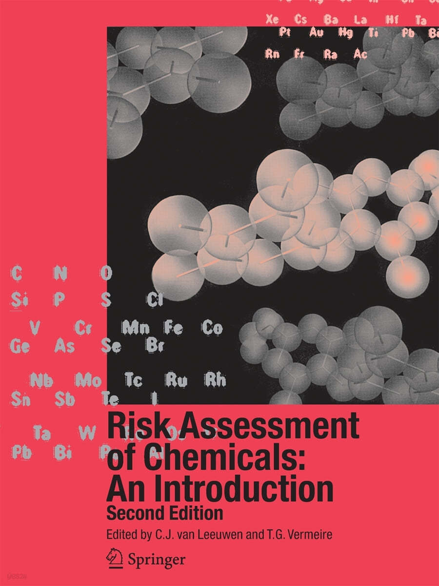 Risk Assessment of Chemicals: An Introduction