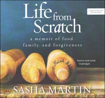 Life from Scratch Lib/E: A Memoir of Food, Family, and Forgiveness