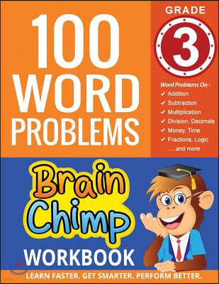 100 Word Problems: Grade 3 Math Workbook