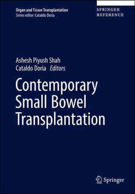 Contemporary Pancreas and Small Bowel Transplantation