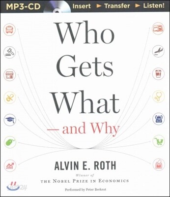 Who Gets What - and Why