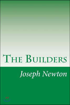 The Builders