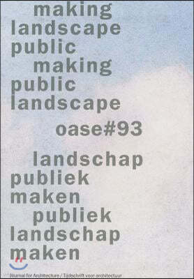 OASE 93: Public Landscape