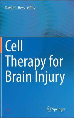 Cell Therapy for Brain Injury