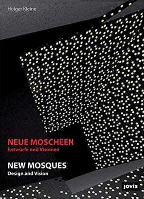 New Mosques: Design and Vision