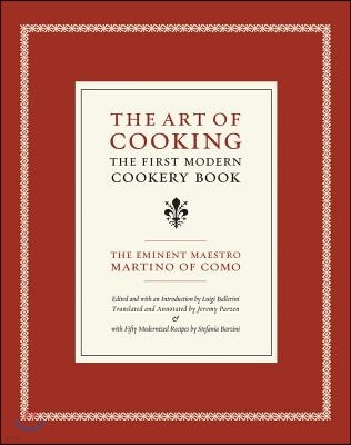 The Art of Cooking: The First Modern Cookery Book Volume 14