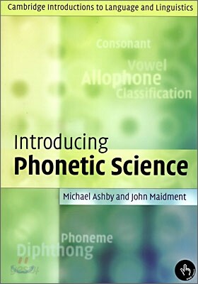 Introducing Phonetic Science