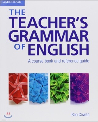 The Teacher`s Grammar of English
