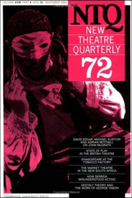 New Theatre Quarterly 72: Volume 18, Part 4