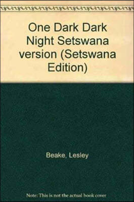 One Dark Dark Night Setswana Version