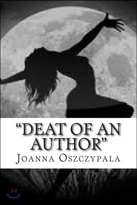 "Death Of An Author": Novel, Fiction, Literature,