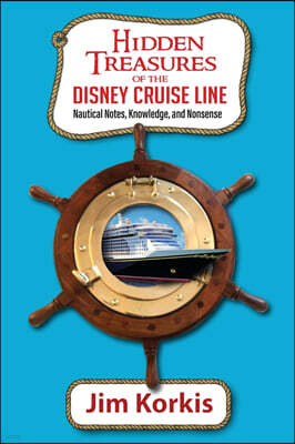 Hidden Treasures of the Disney Cruise Line