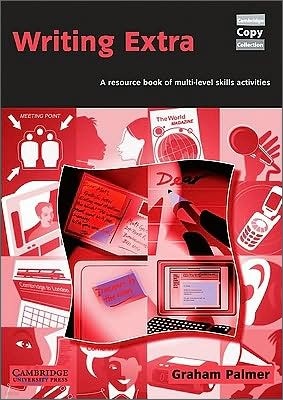 Writing Extra: A Resource Book of Multi-Level Skills Activities