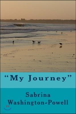 "My Journey"