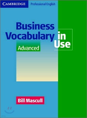 Business Vocabulary In Use with Answers : Advanced