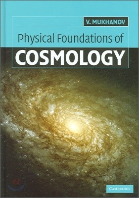 Physical Foundations of Cosmology