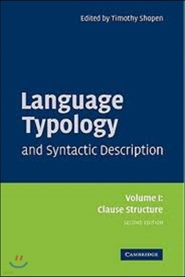 Language Typology and Syntactic Description: Volume 1, Clause Structure