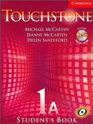 Touchstone 1A : Student's Book with Audio CD/CD-ROM