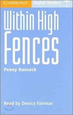 Cambridge English Readers Level 2 : Within High Fences (Cassette Tape)