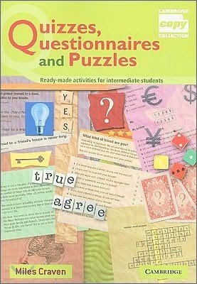 Quizzes, Questionnaires and Puzzles: Ready-Made Activities for Intermediate Students