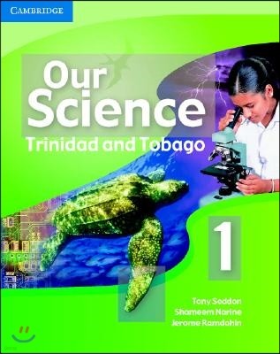 Our Science 1 Trinidad and Tobago