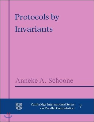 Protocols by Invariants