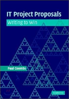 It Project Proposals: Writing to Win