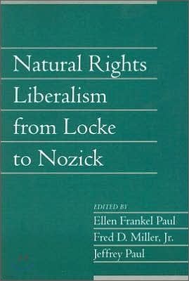 Natural Rights Liberalism from Locke to Nozick: Volume 22, Part 1