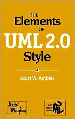 The Elements of Uml(tm) 2.0 Style