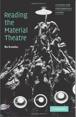 Reading the Material Theatre