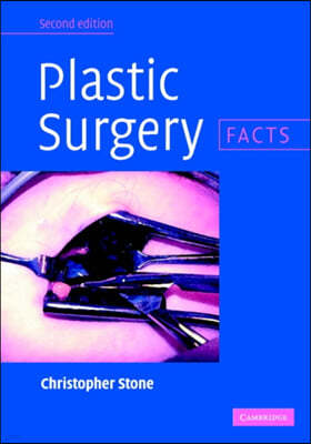 Plastic Surgery: Facts, 2/E