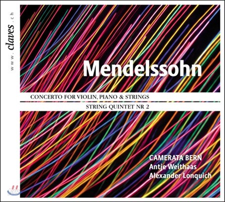 Camerata Bern 멘델스존: 바이올린과 피아노를 위한 협주곡 (Mendelssohn: Concerto & String Quintet No. 2)