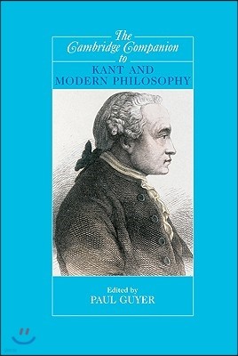 The Cambridge Companion to Kant and Modern Philosophy