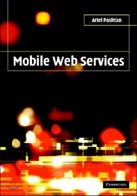 Mobile Web Services