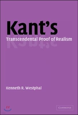 Kant's Transcendental Proof of Realism