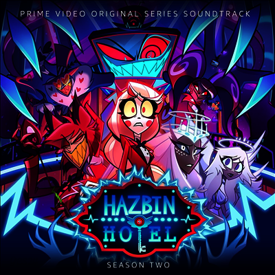 O.S.T. - Hazbin Hotel: Season Two (해즈빈 호텔 시즌 2) (Original Soundtrack)(CD)
