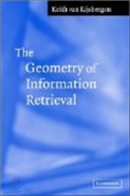 The Geometry of Information Retrieval