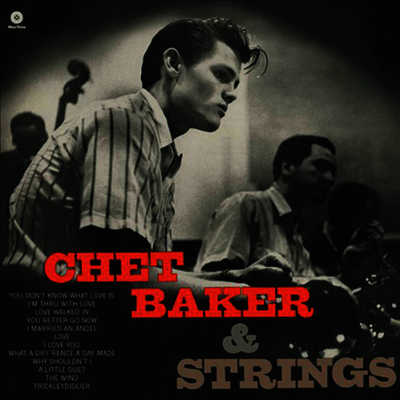 Chet Baker — Chet Baker & Strings (Remastered)(Collector's Edition) 앨범 커버