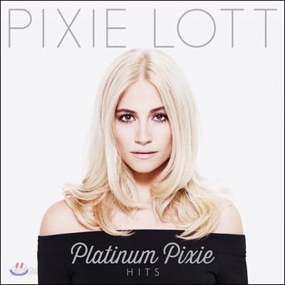 Pixie Lott - Platinum Pixie: Hits