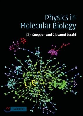 Physics in Molecular Biology