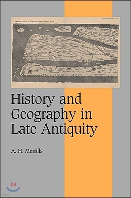 History and Geography in Late Antiquity