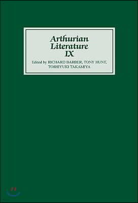 Arthurian Literature IX