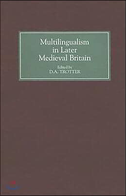 Multilingualism in Later Medieval Britain