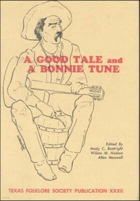 A Good Tale & Bonnie Tune