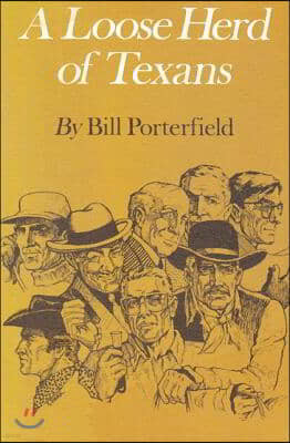 A Loose Herd of Texans