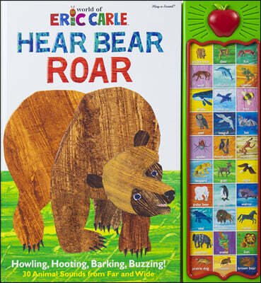 World of Eric Carle: Hear Bear Roar Sound Book