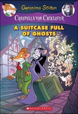 Creepella Von Cacklefur #7: A Suitcase Full of Ghosts