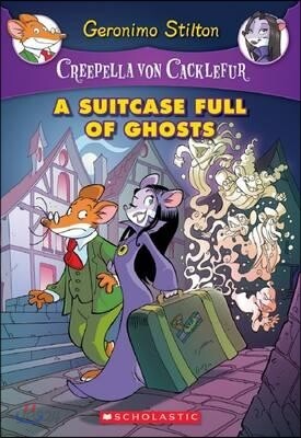Creepella Von Cacklefur #7: A Suitcase Full of Ghosts