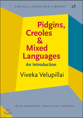 Pidgins, Creoles and Mixed Languages